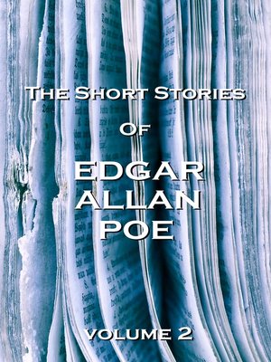 cover image of The Short Stories of Edgar Allan Poe, Volume 2